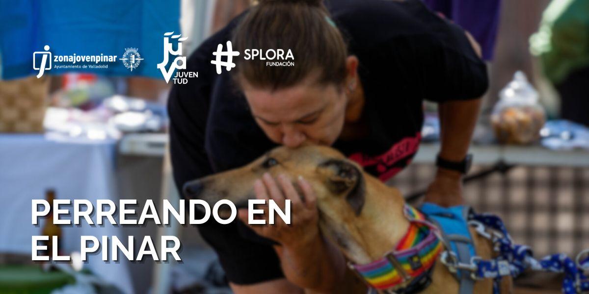 Perreando en el Pinar un evento para conocer la labor de las protectoras de animales y fomentar la adopción de perros y gatos