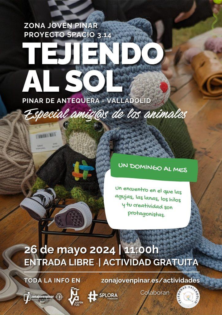 Tejiendo al sol. Zona Joven Pinar de Antequera - Valladolid. Fundación Splora