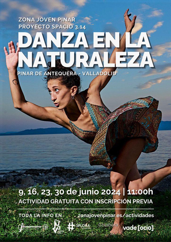 Danza en la naturaleza - actividad en zona joven pinar - proyecto spacio 3.14 de Fundación Splora - Pinar de Antequera - Valladolid