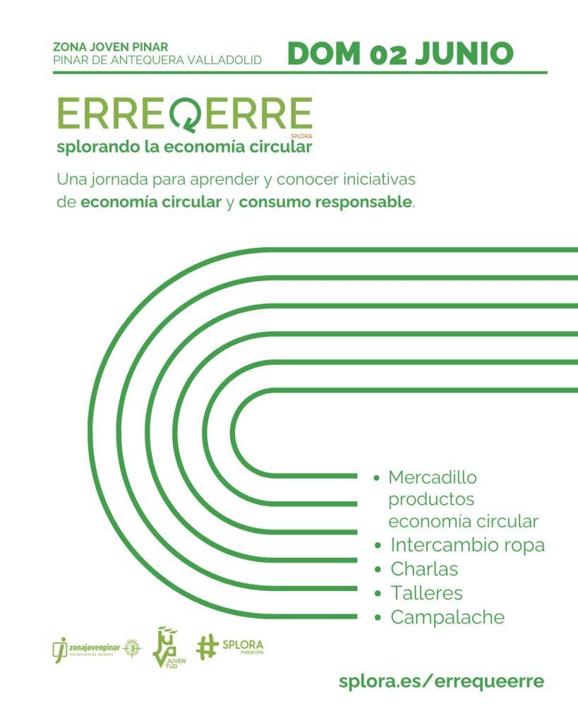 Erre que erre, actividades sobre economía circular y consumo responsable en el Pinar de Antequera de Valladolid Fundación Splora