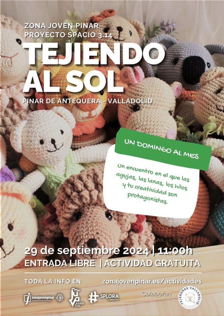 Tejiendo al sol. Zona Joven Pinar de Antequera - Valladolid. Fundación Splora